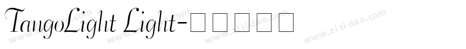 TangoLight Light字体转换